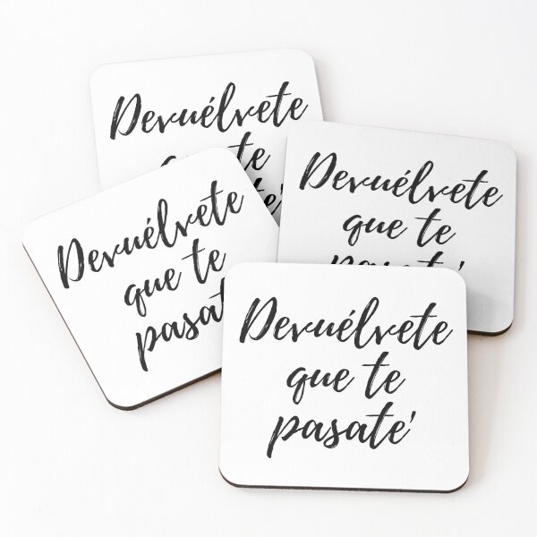Item preview, Devuélvete que te pasate - Dominican slang designed and sold by gloriasd14.