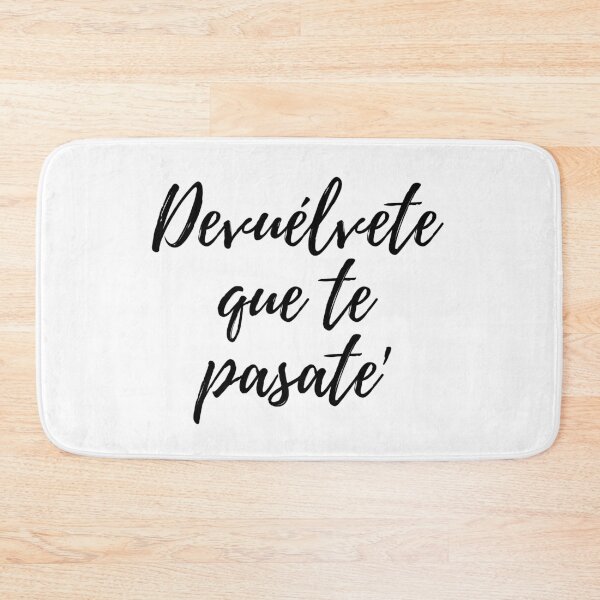 Item preview, Devuélvete que te pasate - Dominican slang designed and sold by gloriasd14.