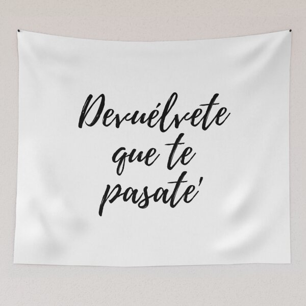 Item preview, Devuélvete que te pasate - Dominican slang designed and sold by gloriasd14.
