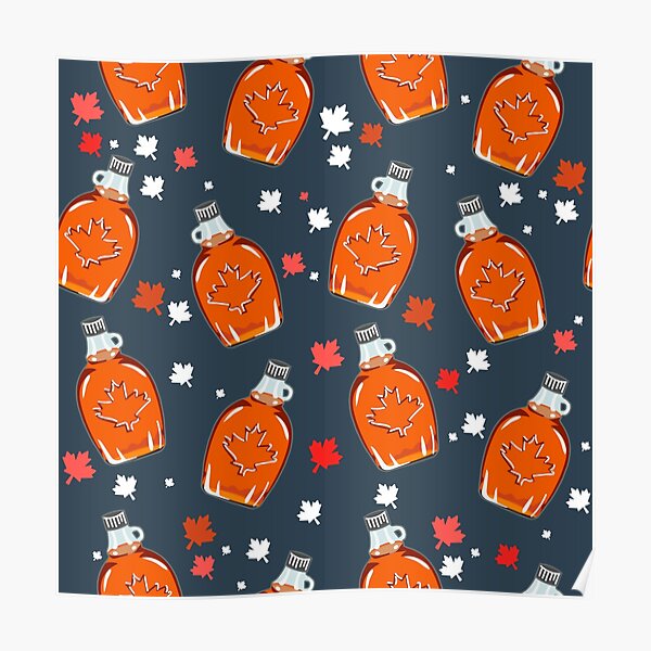 "Canadian Maple Syrup Pattern, Dark Grey" Poster for Sale by tanyadraws Redbubble