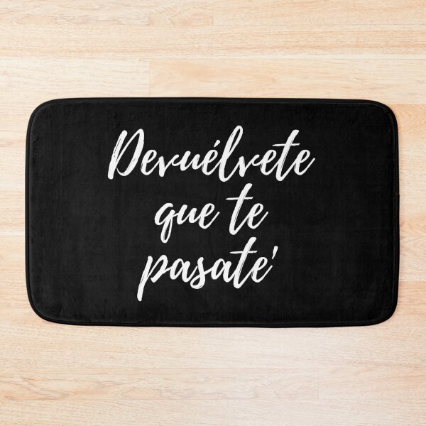 Item preview, Devuélvete que te pasate - Dominican slang designed and sold by gloriasd14.