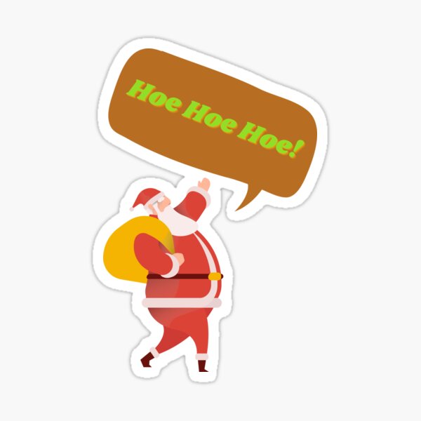 Hoe Hoe Hoe Merry Christmas 