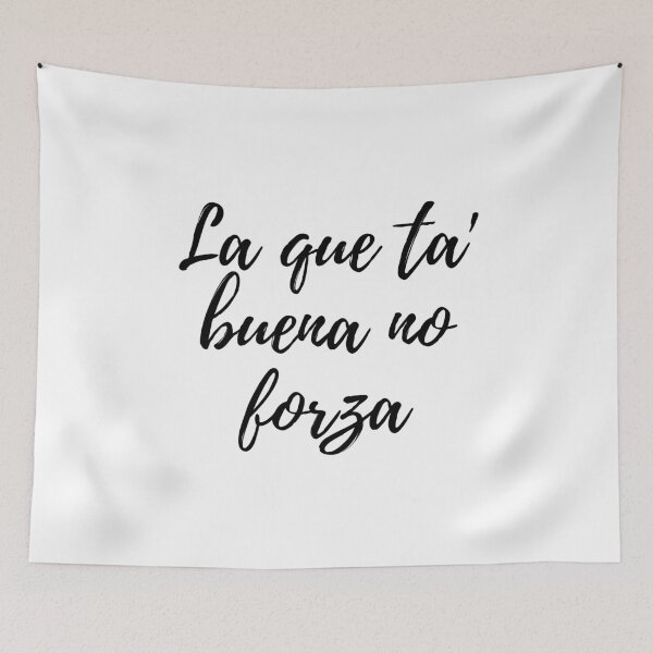 Item preview, La que ta buena no forza - Dominican slang designed and sold by gloriasd14.