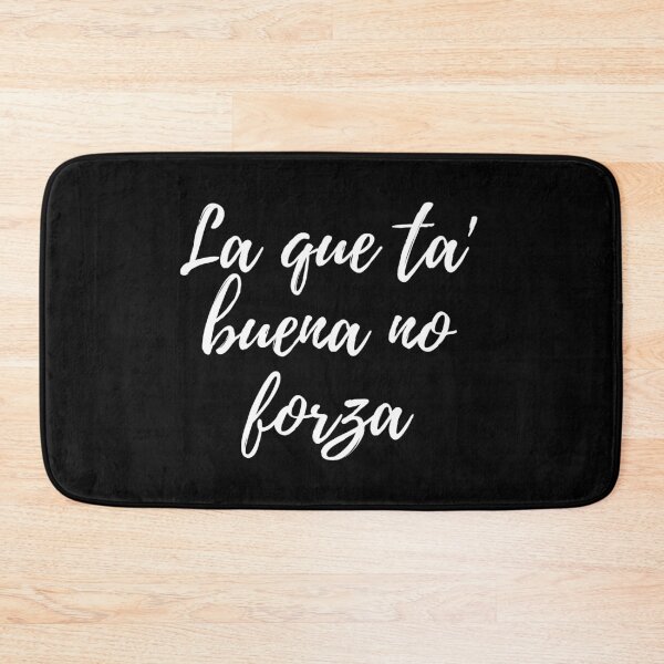 Item preview, La que ta buena no forza - Dominican slang designed and sold by gloriasd14.
