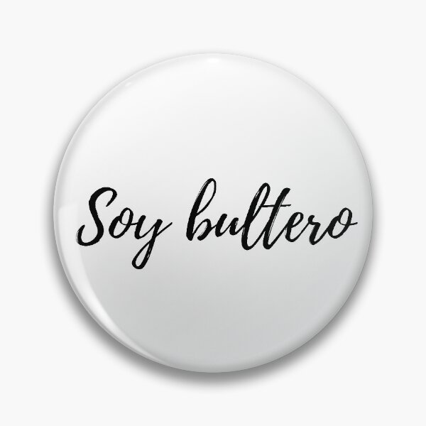 Item preview, Soy bultero - Dominican slang designed and sold by gloriasd14.