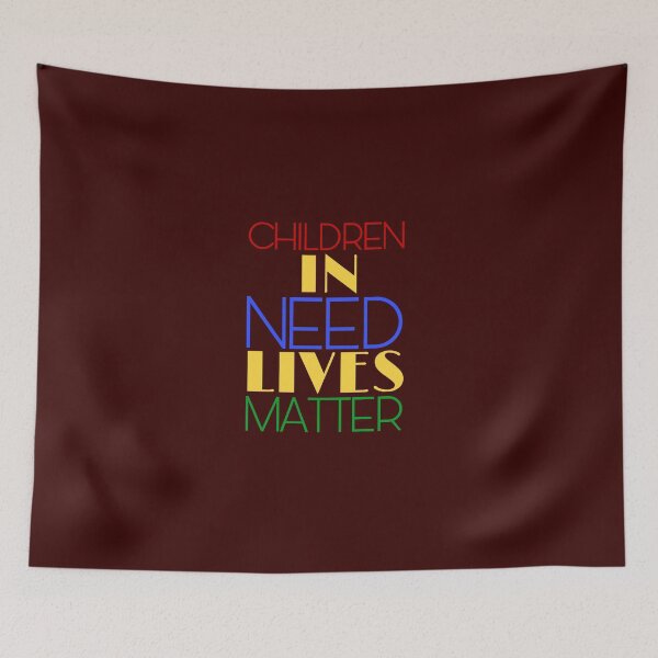 Item preview, Children In Need Lives Matter designed and sold by Angees.