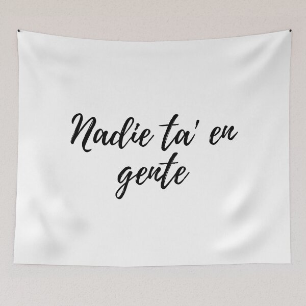 Item preview, Nadie ta en gente - Dominican slang designed and sold by gloriasd14.