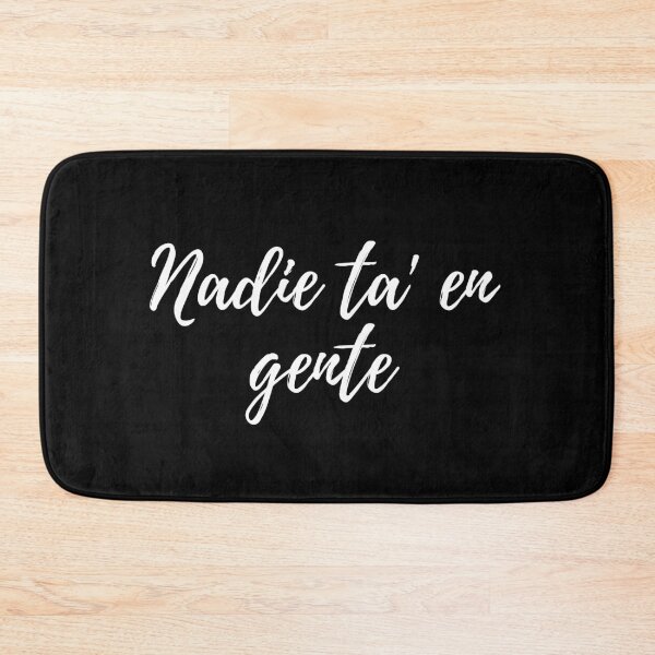 Item preview, Nadie ta en gente - Dominican slang designed and sold by gloriasd14.