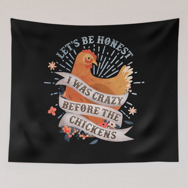 Item preview, Crazy Before The Chickens designed and sold by DebraEndycott.