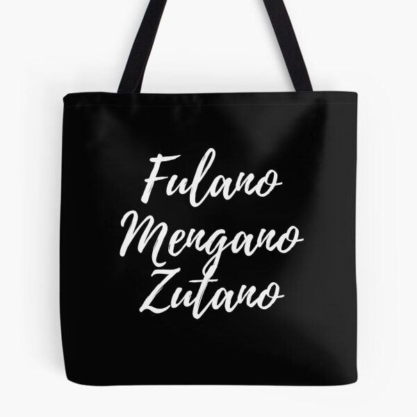 Item preview, Fulano, mengano y zutano - Dominican slang designed and sold by gloriasd14.