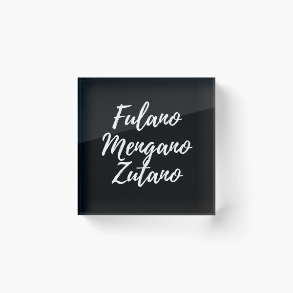 Item preview, Fulano, mengano y zutano - Dominican slang designed and sold by gloriasd14.