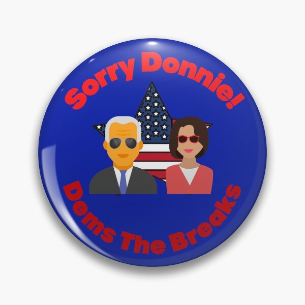 Item preview, dems the breaks, loser donald sore loser designed and sold by Hey-Nice-Shirt.