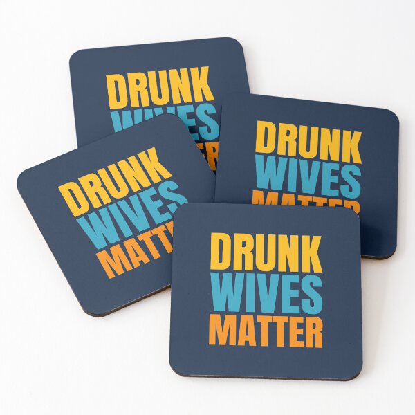 Item preview, Drunk Wives Matter designed and sold by hectorgool.