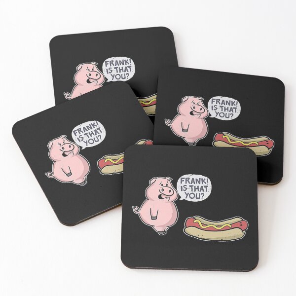 Item preview, Frank is That You Pig And Hot Dog designed and sold by BestFortress.