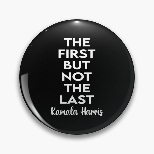 Item preview, The First But Not The Last designed and sold by BrownTesta.