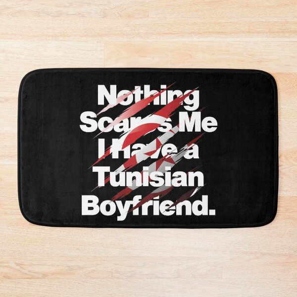 Item preview, Nothing Scares Me I Have a Tunisian Boyfriend designed and sold by elhefe.