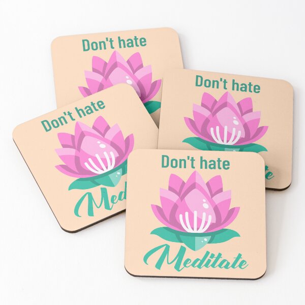 Item preview, Don't hate meditate designed and sold by Vanissa Berg.