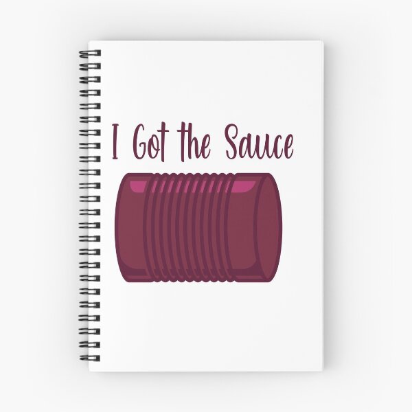 Item preview, I Got the Sauce!  designed and sold by burlybot.