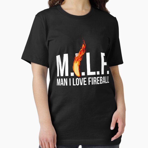 Item preview, Man M I L F I Love Fireball Gift Design designed and sold by noirty.