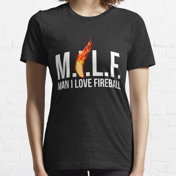 Item preview, Man M I L F I Love Fireball Gift Design designed and sold by noirty.