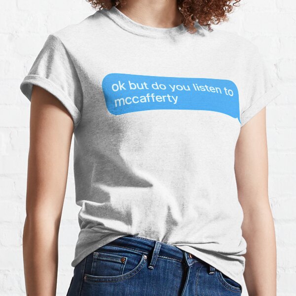 Mccafferty T-Shirts | Redbubble