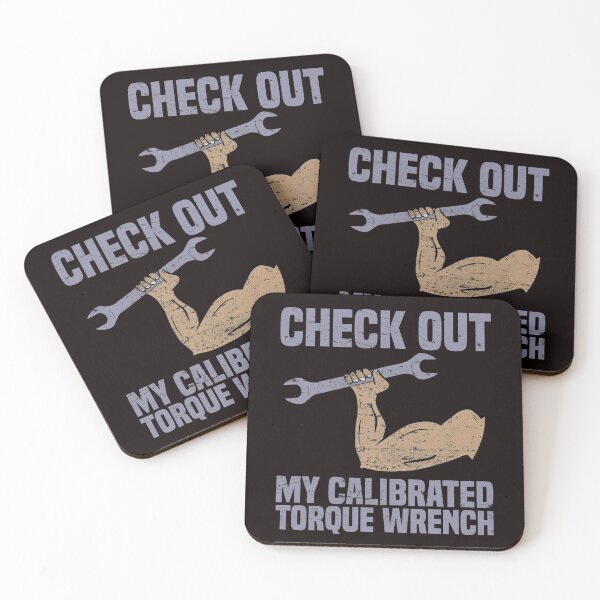 Item preview, Check Out My Calibrated Torque Wrench Funny Mechanic Gift designed and sold by Dan66.