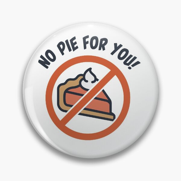 Item preview, ¡No hay pastel para ti! designed and sold by burlybot.