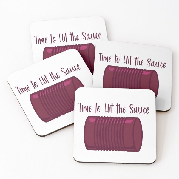 Item preview, Time to Hit the Sauce  designed and sold by burlybot.