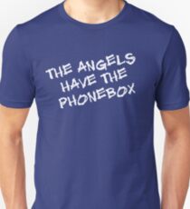 The Angels Have the Phonebox Unisex T-Shirt