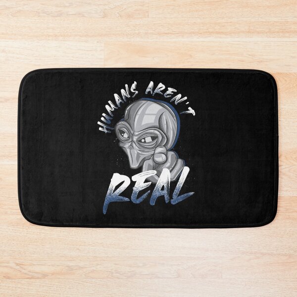 Item preview, Humans Aren't Real - Extraterrestrial & Beyond designed and sold by styleofpop.