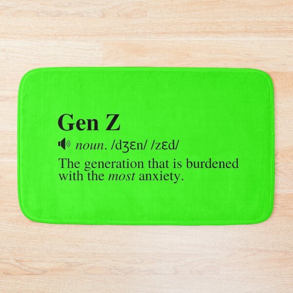 Item preview, Gen Z Definition - The Burden of Anxiety (White Background) designed and sold by mind-illusions.