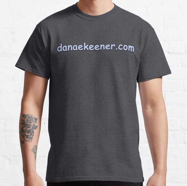 danaekeener.com Classic T-Shirt