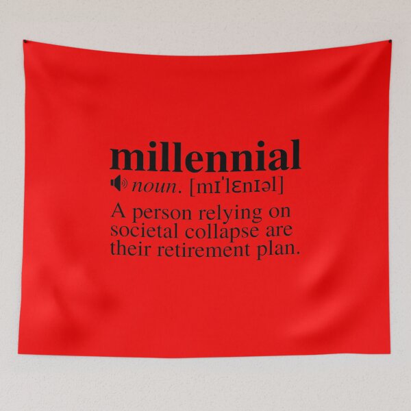 Item preview, Millennial Definition - Societal Collapse Retirement Plan (White Background) designed and sold by mind-illusions.