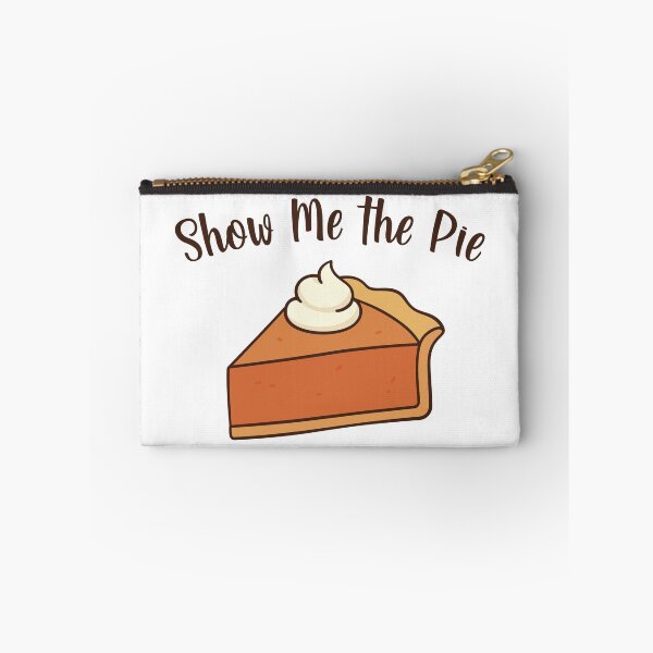 Item preview, Show Me the Pie designed and sold by burlybot.
