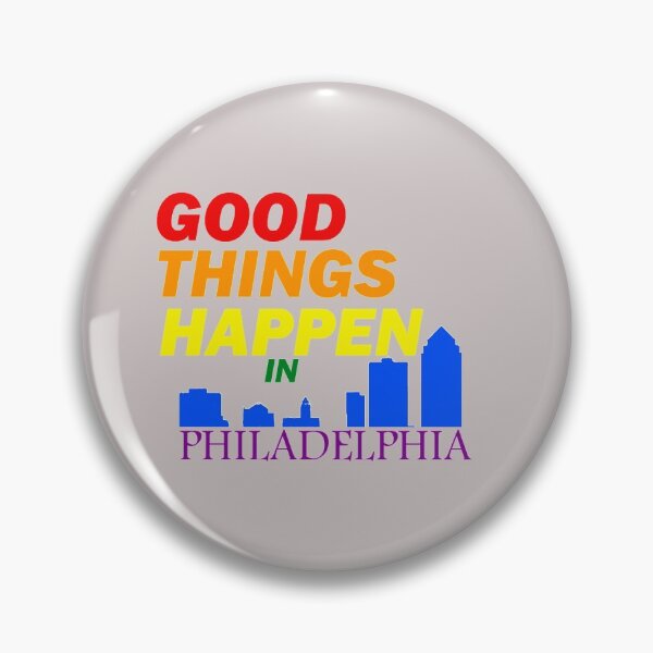 Item preview, Good things happen in philadelphia designed and sold by safiel5.