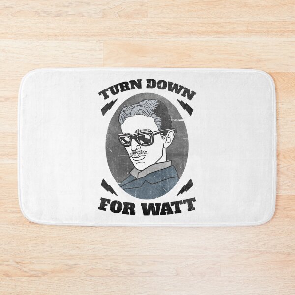 Item preview, Turn Down For Watt designed and sold by BestFortress.