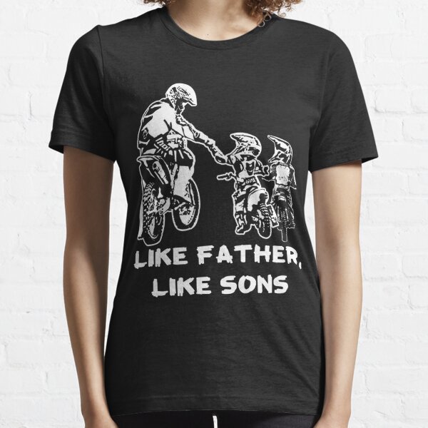 like father like son t-shirts