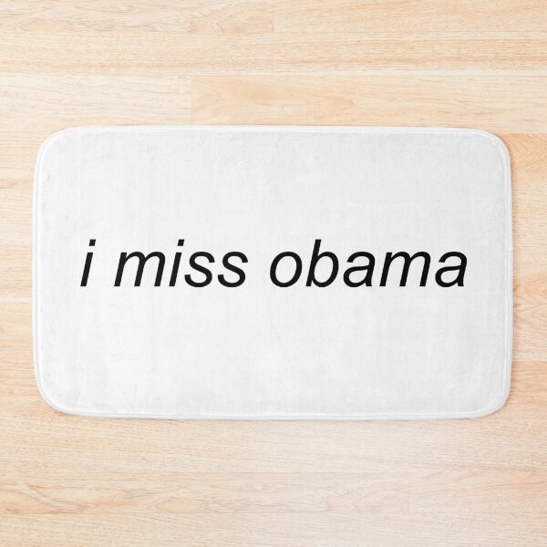 Artikelvorschau, Ich vermisse Obama entworfen und verkauft von Missy413.
