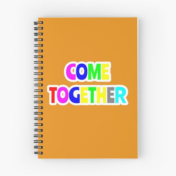 Item preview, Come Together designed and sold by QuotesDogma.