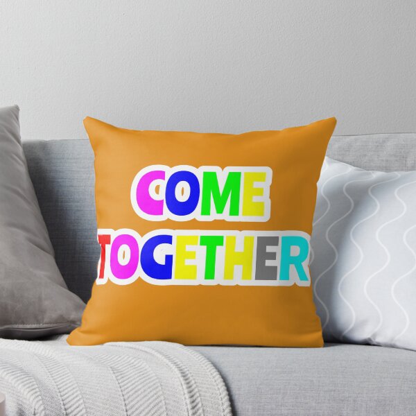 Item preview, Come Together designed and sold by QuotesDogma.