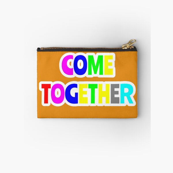 Item preview, Come Together designed and sold by QuotesDogma.