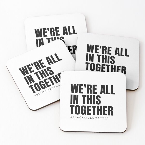 Item preview, WE'RE ALL IN THIS TOGHETER # BLACKLIVESMATTER designed and sold by Aura __Print.