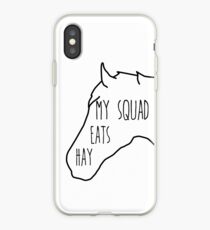 My Squad Eats Hay iPhone Case