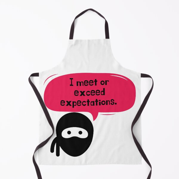 Item preview, I meet or exceed expectations nibja designed and sold by dollymademe.