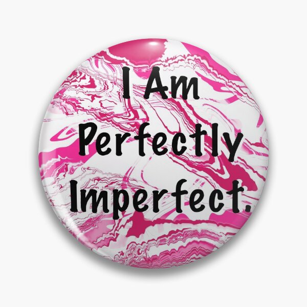 Item preview, I Am Perfectly Imperfect. designed and sold by AffirmingArts.