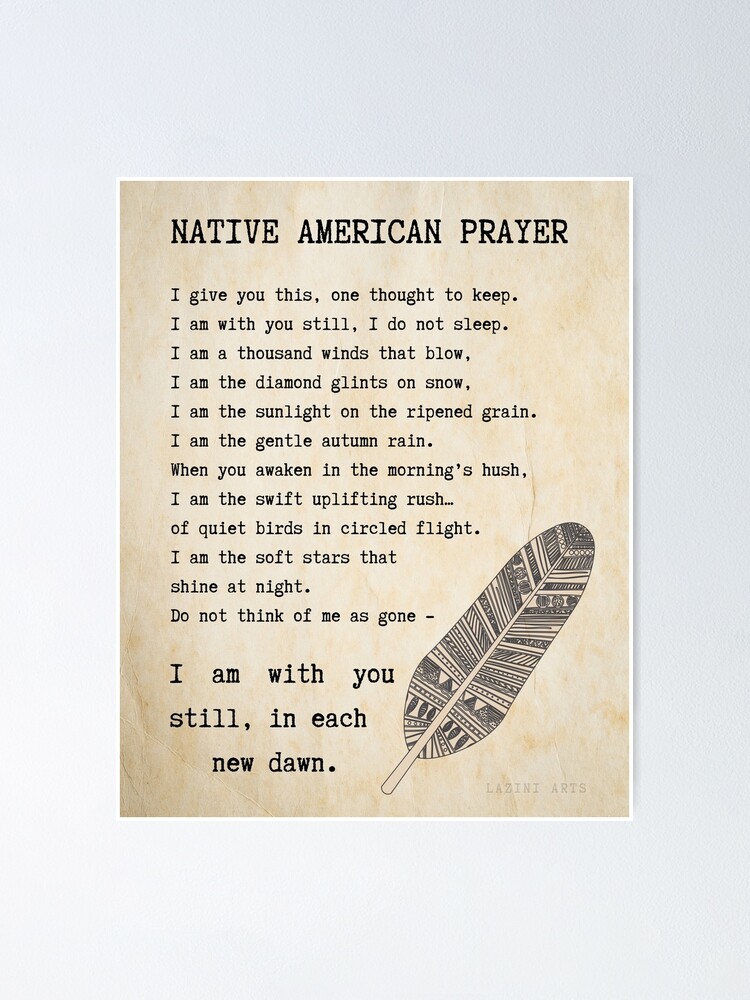 Native american prayer for death of a loved deals one