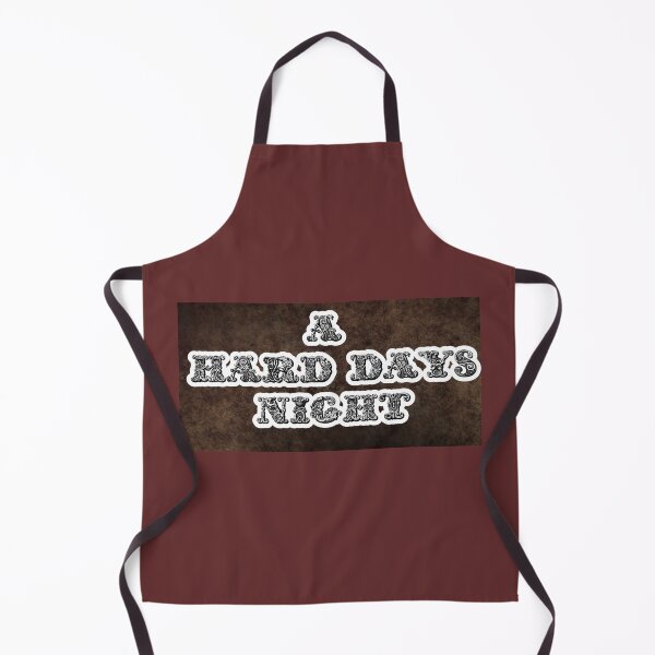 Item preview, A Hard Day's Night designed and sold by QuotesDogma.