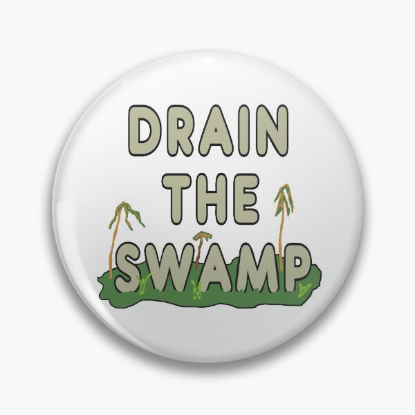 Item preview, Drain The Swamp designed and sold by Mark-Ewbie.