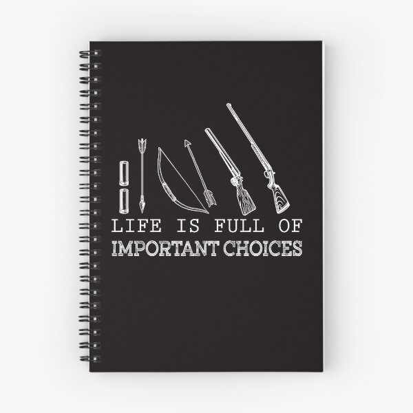 Item preview, Life Is Full Of Important Choices Hunting Lovers designed and sold by RessieSmitham.