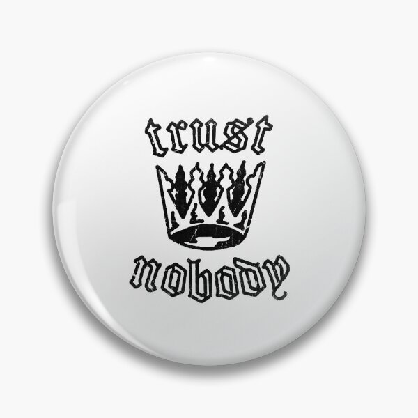 Item preview, 2Pac Trust Nobody Crown designed and sold by SulkyWiser.